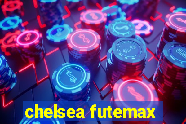 chelsea futemax